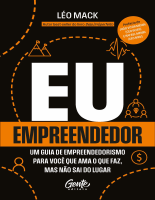 Eu,_empreendedor_um_guia_de_empreendedorismo_para_você_Leonardo.pdf